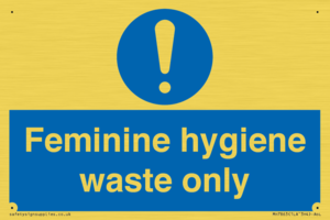 MH7863: Feminine hygiene waste only