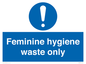 MH7863: Feminine hygiene waste only