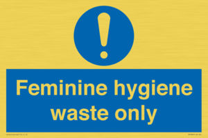 MH7863: Feminine hygiene waste only