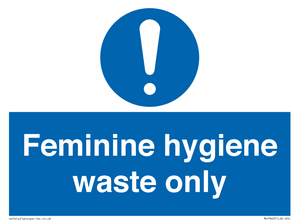 MH7863: Feminine hygiene waste only