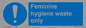 MH7863: Feminine hygiene waste only
