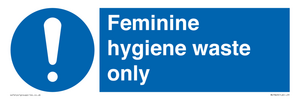 MH7863: Feminine hygiene waste only
