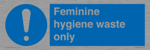 MH7863: Feminine hygiene waste only