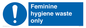 MH7863: Feminine hygiene waste only