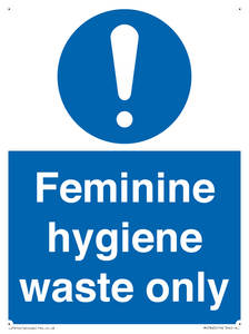 MH7863: Feminine hygiene waste only