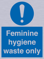 MH7863: Feminine hygiene waste only