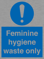 MH7863: Feminine hygiene waste only
