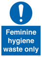 MH7863: Feminine hygiene waste only