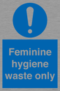 MH7863: Feminine hygiene waste only