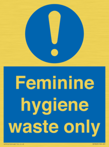 MH7863: Feminine hygiene waste only