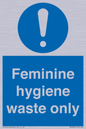 MH7863: Feminine hygiene waste only
