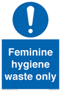 MH7863: Feminine hygiene waste only