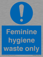 MH7863: Feminine hygiene waste only