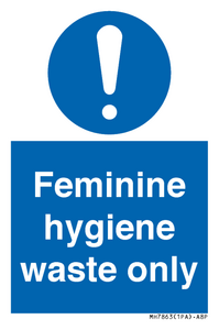 MH7863: Feminine hygiene waste only