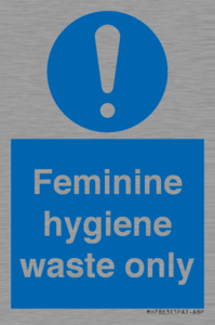 MH7863: Feminine hygiene waste only