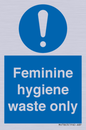 MH7863: Feminine hygiene waste only