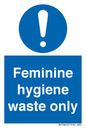MH7863: Feminine hygiene waste only