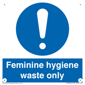 MH7863: Feminine hygiene waste only
