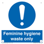MH7863: Feminine hygiene waste only