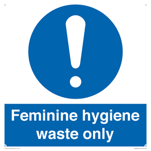 MH7863: Feminine hygiene waste only