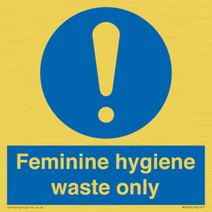 MH7863: Feminine hygiene waste only