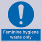 MH7863: Feminine hygiene waste only