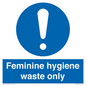MH7863: Feminine hygiene waste only