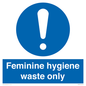 MH7863: Feminine hygiene waste only