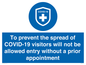 MH7865: To prevent the spread of COVID-19 visitors will not be allowed entry without a prior appointment