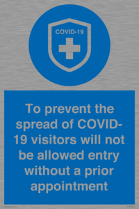 MH7865: To prevent the spread of COVID-19 visitors will not be allowed entry without a prior appointment