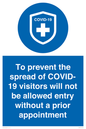MH7865: To prevent the spread of COVID-19 visitors will not be allowed entry without a prior appointment