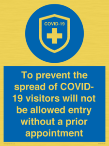 MH7865: To prevent the spread of COVID-19 visitors will not be allowed entry without a prior appointment