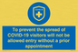 MH7865: To prevent the spread of COVID-19 visitors will not be allowed entry without a prior appointment
