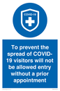 MH7865: To prevent the spread of COVID-19 visitors will not be allowed entry without a prior appointment