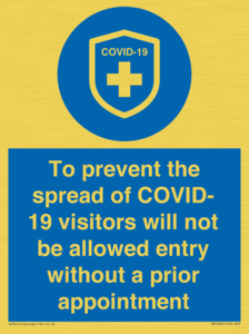 MH7865: To prevent the spread of COVID-19 visitors will not be allowed entry without a prior appointment