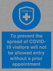 MH7865: To prevent the spread of COVID-19 visitors will not be allowed entry without a prior appointment