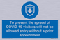 MH7865: To prevent the spread of COVID-19 visitors will not be allowed entry without a prior appointment