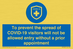MH7865: To prevent the spread of COVID-19 visitors will not be allowed entry without a prior appointment