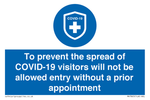 MH7865: To prevent the spread of COVID-19 visitors will not be allowed entry without a prior appointment