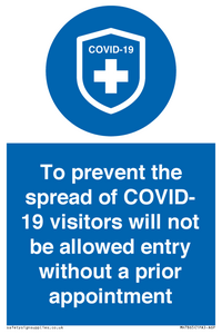 MH7865: To prevent the spread of COVID-19 visitors will not be allowed entry without a prior appointment