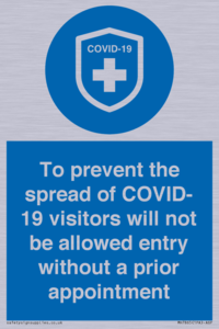 MH7865: To prevent the spread of COVID-19 visitors will not be allowed entry without a prior appointment