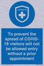 MH7865: To prevent the spread of COVID-19 visitors will not be allowed entry without a prior appointment
