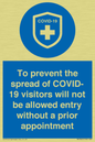 MH7865: To prevent the spread of COVID-19 visitors will not be allowed entry without a prior appointment