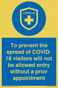MH7865: To prevent the spread of COVID-19 visitors will not be allowed entry without a prior appointment
