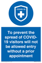 MH7865: To prevent the spread of COVID-19 visitors will not be allowed entry without a prior appointment