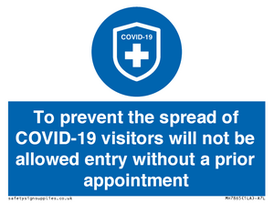 MH7865: To prevent the spread of COVID-19 visitors will not be allowed entry without a prior appointment