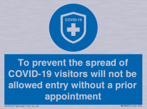 MH7865: To prevent the spread of COVID-19 visitors will not be allowed entry without a prior appointment