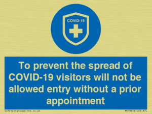 MH7865: To prevent the spread of COVID-19 visitors will not be allowed entry without a prior appointment