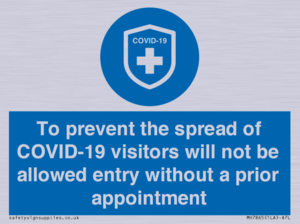MH7865: To prevent the spread of COVID-19 visitors will not be allowed entry without a prior appointment