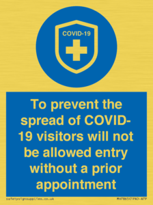MH7865: To prevent the spread of COVID-19 visitors will not be allowed entry without a prior appointment